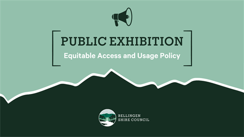 PUBLIC EXHIBITION OF Equitable Access and Usage Policy